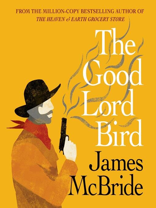 Cover image for The Good Lord Bird